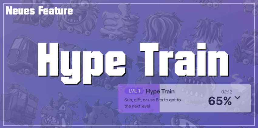 Twitch Hype Train Neues Feature Falballa